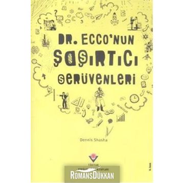 DR. ECCO'NUN ŞAŞIRTICI SERÜVENLERİ - DENNIS SHASHA