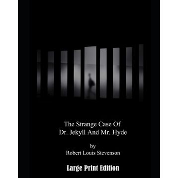 Dr. Jekyll and Mr. Hyde - Robert Luis Stevenson