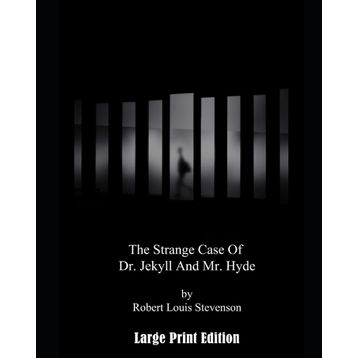 Dr. Jekyll and Mr. Hyde - Robert Luis Stevenson