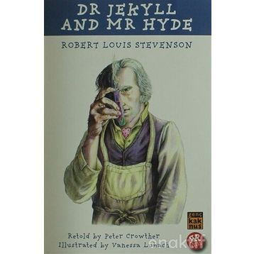 Dr. Jekyll and Mr. Hyde - Robert Luis Stevenson