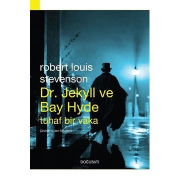 Dr. Jekyll ile Bay Hyde - Robert Luis Stevenson