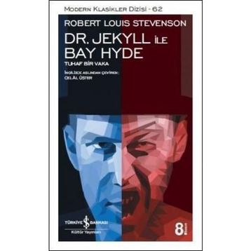 Dr. Jekyll ile Bay Hyde - Robert Luis Stevenson