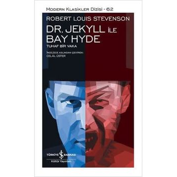 Dr. Jekyll ile Bay Hyde - Tuhaf Bir Vaka