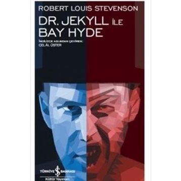 Dr. Jekyll ve Bay Hyde - Robert Louis Stevenson