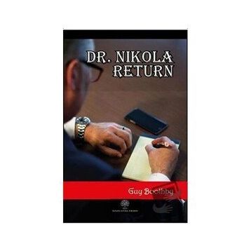 Dr. Nikola Return - Guy Boothby