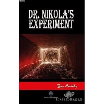 Dr. Nikola's Experiment - Guy Boothby