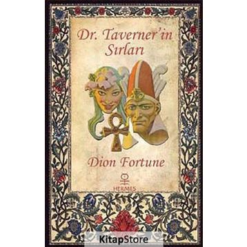 Dr. Taverner’in Sırları - Dion Fortune
