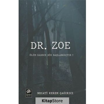 Dr. Zoe - Necati Kerem Çağırıcı