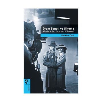 Dram Sanatı ve Sinema - Yörükhan Ünal