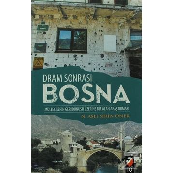 Dram Sonrası Bosna - N. Aslı Şirin Öner