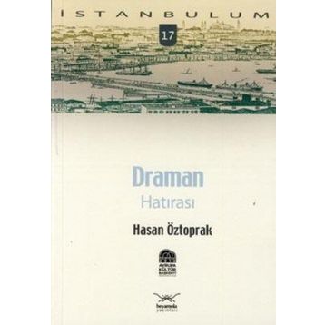 DRAMAN HATIRASI - HASAN ÖZTOPRAK
