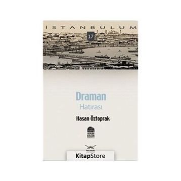 DRAMAN HATIRASI - HASAN ÖZTOPRAK