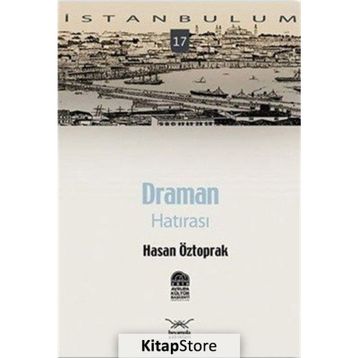 DRAMAN HATIRASI - HASAN ÖZTOPRAK