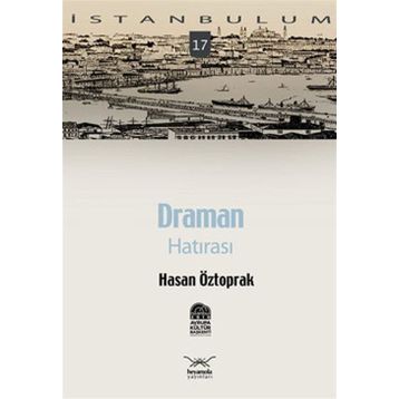 DRAMAN HATIRASI - HASAN ÖZTOPRAK