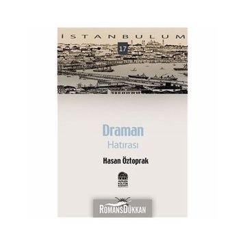 DRAMAN HATIRASI - HASAN ÖZTOPRAK