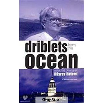 DRIBLETS FROM THE OCEAN - HÜSREV HATEMI