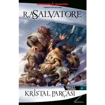 DRIZZT EFSANESI - 4 KRISTAL PARÇASI - R. A. SALVATORE