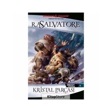DRIZZT EFSANESI - 4 KRISTAL PARÇASI - R. A. SALVATORE