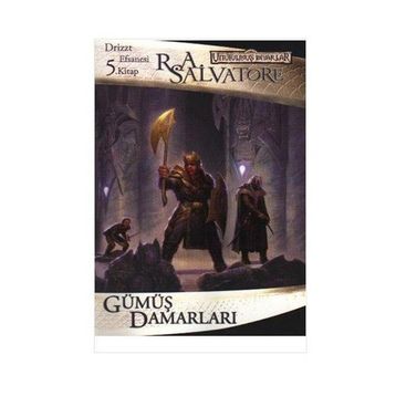 Drizzt Efsanesi - 5 Gümüş Damarları - R. A. Salvatore