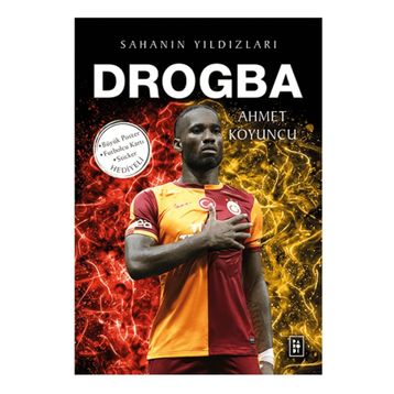 Drogba Sahanın Yıldızları - Ahmet Koyuncu