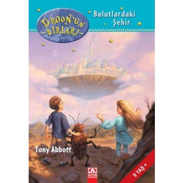 DROON'UN SIRLARI BULUTLARDAKI ŞEHİRLER - TONY ABBOTT