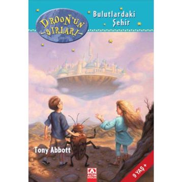 DROON'UN SIRLARI BULUTLARDAKI ŞEHİRLER - TONY ABBOTT