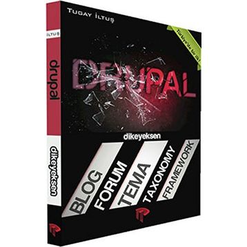DRUPAL BLOG, FORUM, TEMA, TAXONOMY, FRAMEWORK - TUGAY İLTUŞ