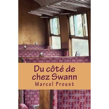 Du Cote De Chez Swann - Marcel Proust