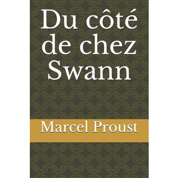 Du Cote De Chez Swann - Marcel Proust