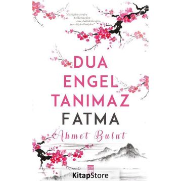 Dua Engel Tanımaz Fatma - Ahmet Bulut