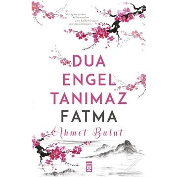 Dua Engel Tanımaz Fatma - Ahmet Bulut