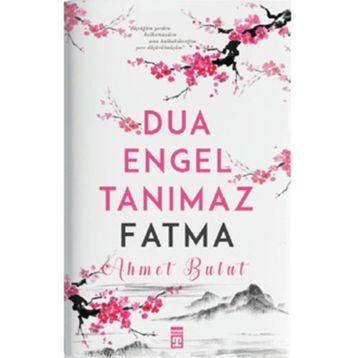 Dua Engel Tanımaz Fatma - Ahmet Bulut