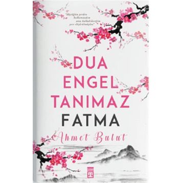 Dua Engel Tanımaz Fatma - Ahmet Bulut