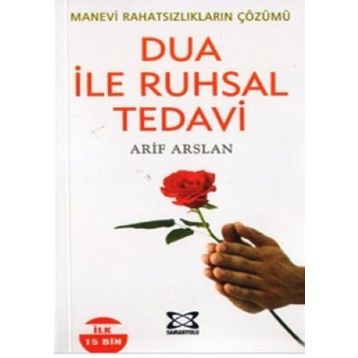 DUA İLE RUHSAL TEDAVI - ARIF ARSLAN