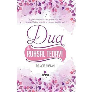 DUA İLE RUHSAL TEDAVI - ARIF ARSLAN