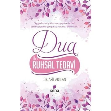DUA İLE RUHSAL TEDAVI - ARIF ARSLAN