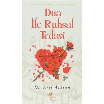 DUA İLE RUHSAL TEDAVI - ARIF ARSLAN