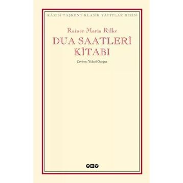 DUA SAATLERI KİTABI - RAINER MARIA RILKE