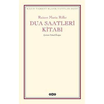DUA SAATLERI KİTABI - RAINER MARIA RILKE