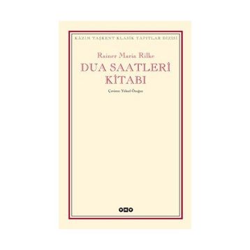 DUA SAATLERI KİTABI - RAINER MARIA RILKE