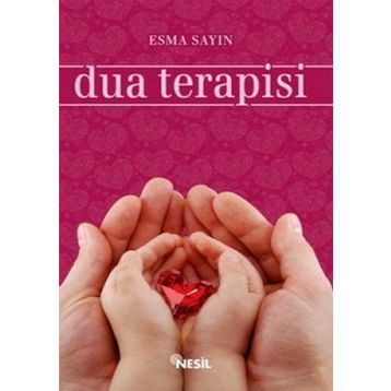 DUA TERAPISI - ESMA SAYIN