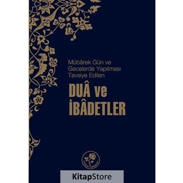 DUA VE İBADETLER - GENEL