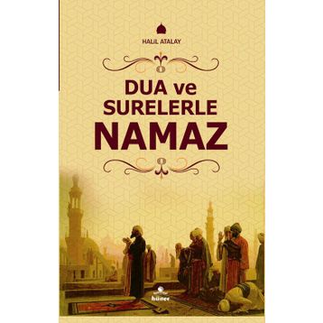 DUA VE SURELERLE NAMAZ - HALIL ATALAY
