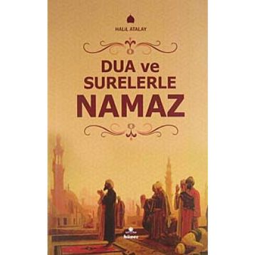 DUA VE SURELERLE NAMAZ - HALIL ATALAY