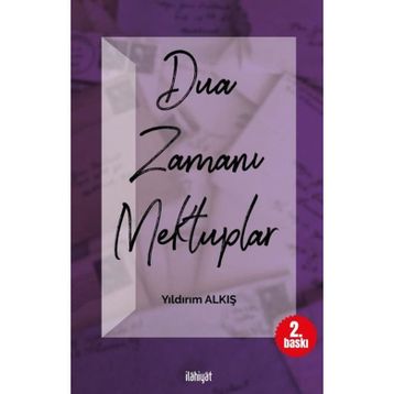 Dua Zamanı Mektuplar - Yıldırım Alkış