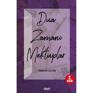 Dua Zamanı Mektuplar - Yıldırım Alkış