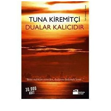 Dualar Kalıcıdır - Tuna Kiremitçi