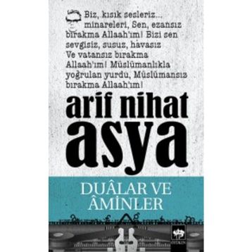 DUALAR VE AMINLER - ARIF NIHAT ASYA