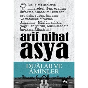 DUALAR VE AMINLER - ARIF NIHAT ASYA