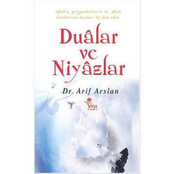 Dualar ve Niyazlar - Arif Aslan